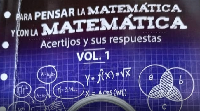  “Para pensar la Matemática y con la Matemática. Acertijos y respuestas”, de Néstor del Prado Arza