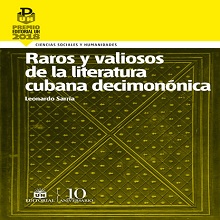 Raros y valiosos de la literatura cubana decimon√≥nica