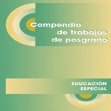 Compendio de trabajo de postgrado para educaci√≥n especial