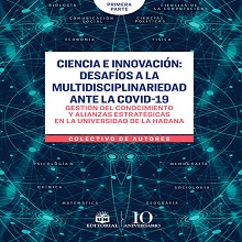 Ciencia e innovaci√≥n: desaf√≠os a la multidisciplinariedad ante la COVID-19