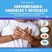 Enfermedades cardiacas y arteriales: Prevenci√≥n primaria y secundaria del infarto de miocardio