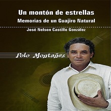 Un mont√≥n de estrellas. Memorias de un guajiro natural