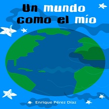 Un mundo como el m√≠o