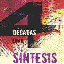 4 D√©cadas. S√≠ntesis