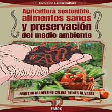 Agricultura sostenible, alimentos sanos y preservaci√≥n del medio ambiente