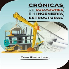 Cr√≥nicas de soluciones en ingenier√≠a estructural