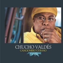 Cancionero cubano. Chucho Vald√©s