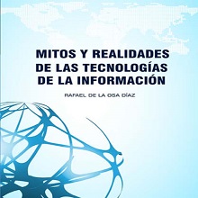 Mitos y realidades de las tecnolog√≠as de la informaci√≥n